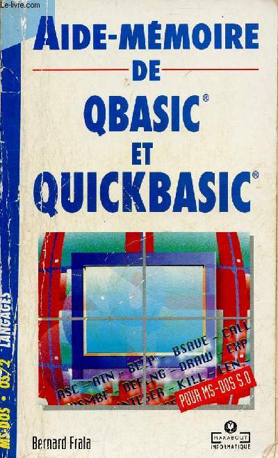 Aide-mmoire de QBasic et Quick Basic - Collection Marabout Service n823.