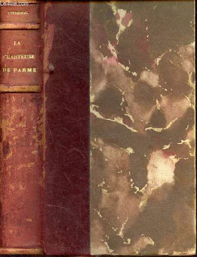 La Chartreuse de Parme - Collection Les Classiques du Monde.