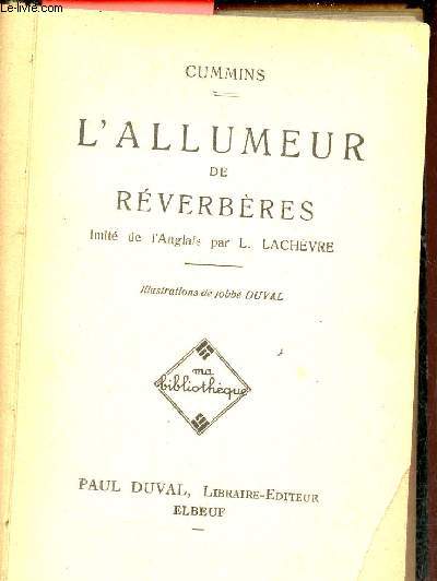 L'allumeur de rverbres - Collection Ma Bibliothque.