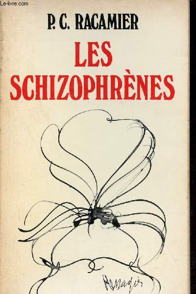 Les Schizophrnes - Collection science de l'homme n380.