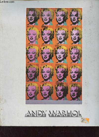 Andy Warhol collection Jos Mugrabi - Fondation de l'Hermitage - Lausanne du 25 mai au 1er octobre 1995.