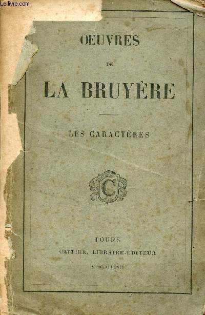 Oeuvres de La Bruyre - Les caractres.