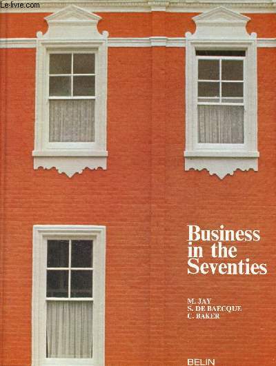 Business in the Seventies - Commercial English Course.