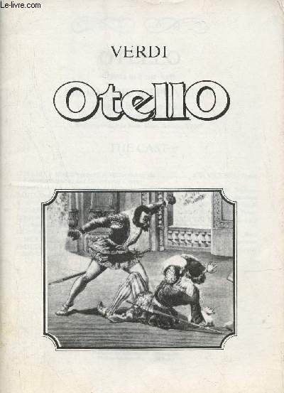 Otello opera in four acts.