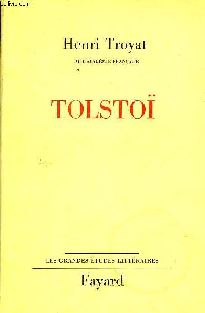 Tolsto - Collection les grandes tudes littraires.