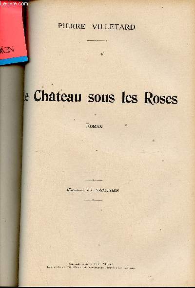 Le Chteau sous les Roses - Roman.
