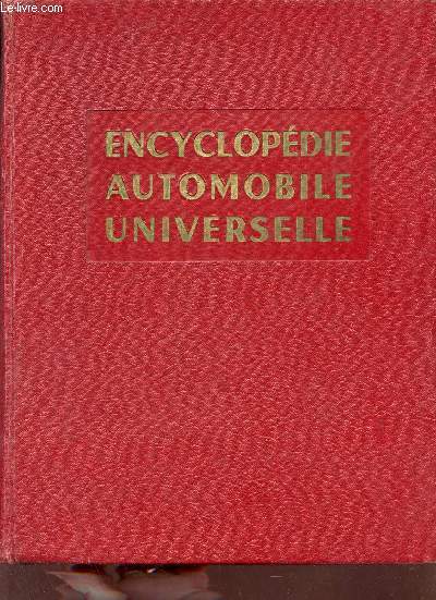 Encyclopdie automobile universelle - Tome 1.