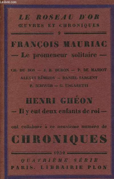 Neuvime numro de chroniques - Collection le Roseau d'or oeuvres et chroniques n9 - Exemplaire n857 sur alfa.