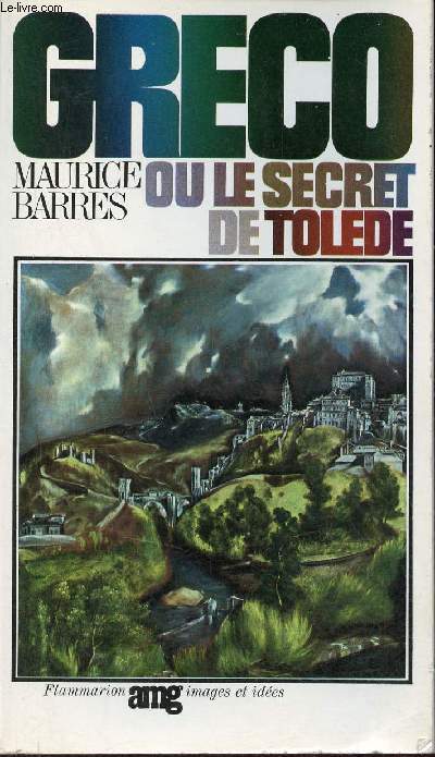 Greco ou le secret de Tolde - Collection Images et Ides Arts et Mtiers Graphiques.