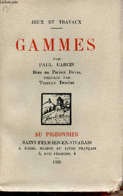Gammes - Collection Jeux et travaux - Exemplaire n62 sur vlin teint de Vidalon.