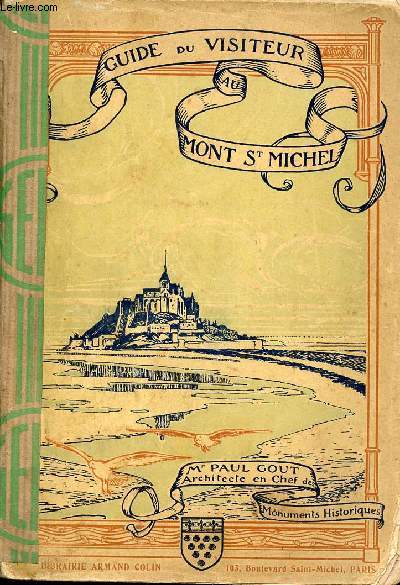 Guide du visiteur au Mont-Saint-Michel - 4e dition.