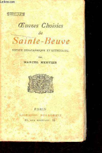 Oeuvres Choisies de Sainte-Beuve - Collection Pallas.