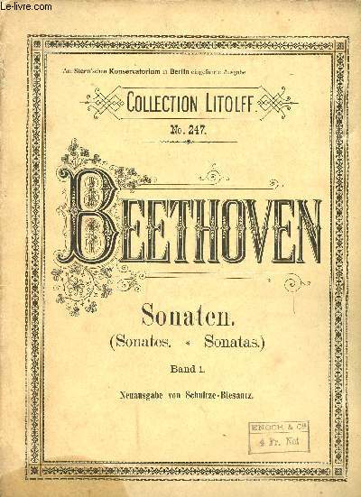 Clavier-Sonaten von L.Nan Neethoven neuausgabe von Schultze-Biesantz band I n1-16.