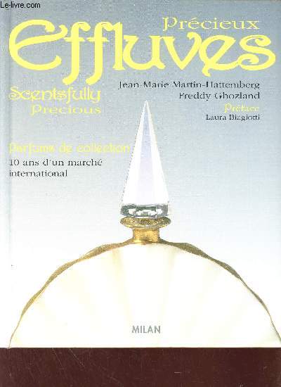 Prcieux Effluves - Parfums de collection - 10 ans d'un march international - Scentsfully Precious.