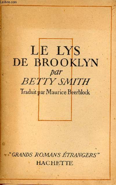Le Lys de Brooklyn - Collection grands romans trangers.