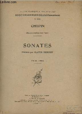 Oeuvres compltes pour piano - Sonates - Revision par Claude Debussy - Edition classique A.Durand & Fils - n9362.