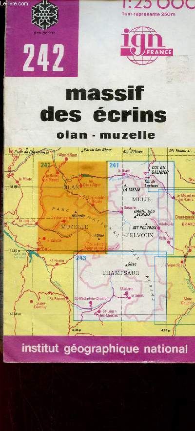 Une carte en couleur : Massif des crins Olan-Muzelle - Carte touristique 1:25 000 - n242 - carte d'environ 120 x 90 cm.