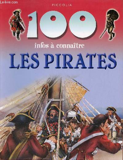100 infos  connatre les pirates.