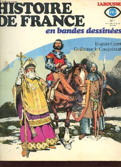 La race des capets cap sur l'Angleterre - Histoire de France en bandes dessines n4.
