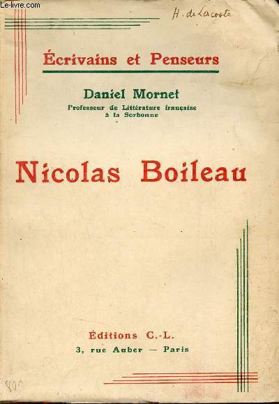 Nicolas Boileau - Collection Ecrivains et Penseurs.