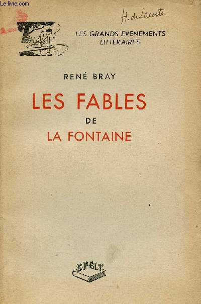 Les fables de La Fontaine - Collection les grands vnements littraires.
