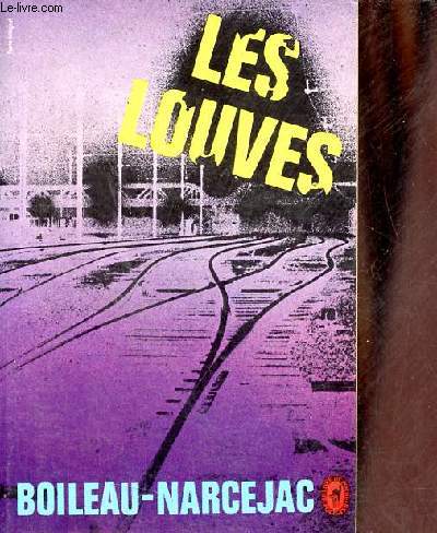 Les Louves - Collection le livre de poche n2275.