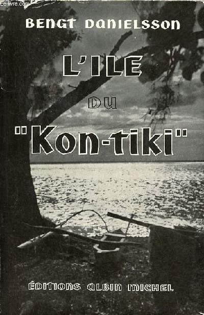 L'ile du Kon-Tiki.