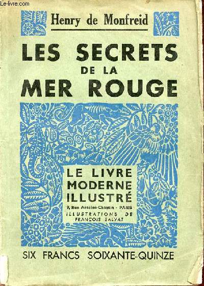Les secrets de la mer rouge - Collection le livre moderne illustr.