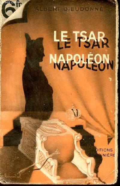 Le Tzar Napolon - Roman.