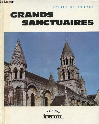 Grands sanctuaires- Collection tout par l'image.