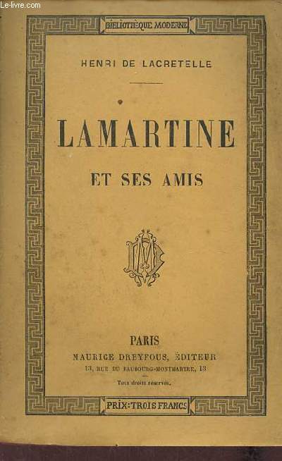 Lamartine et ses amis.