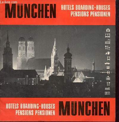 Hotels pensionen und Gasthoge in Munchen - Hotels boardings houses and inns in Munich - Htels pensions et auberges  Munich.