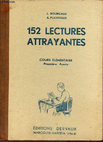 152 lectures attrayantes - Cours lmentaire premire anne.