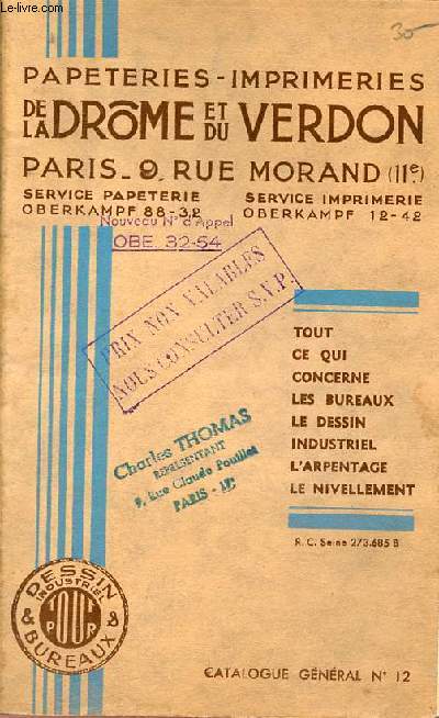 Papeteries-Imprimeries de la Drme et du Verdon Paris - Catalogue gnral n12 - Tout pour dessin & bureaux industriel.