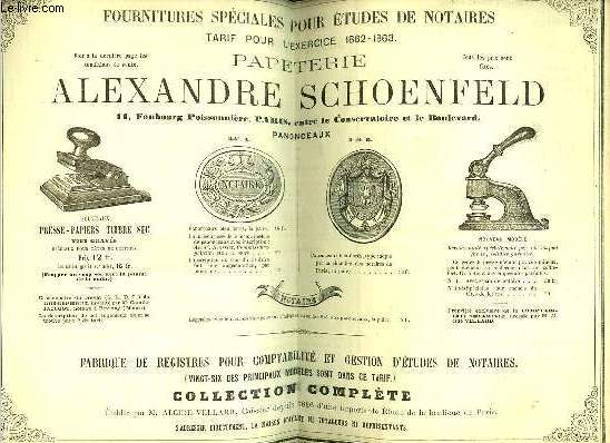 Catalogue Fournitures spciales pour tudes de notaires tarif pour l'exercice 1862-1863 papeterie Alexandre Schoenfeld.
