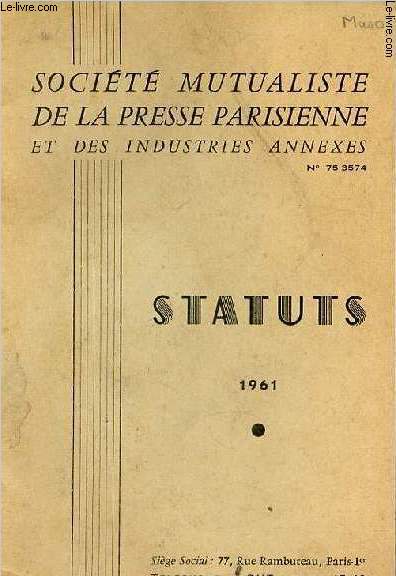Socit mutualiste de la presse parisienne et des industries annexes n75-3574 - Statuts 1961.