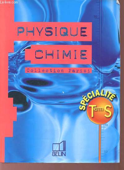 Physique Chimie spcialit Term S.