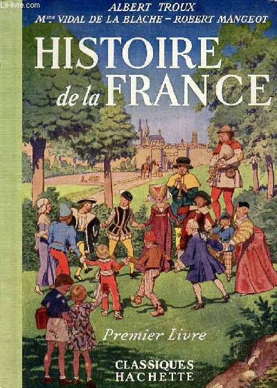 Histoire de la France premier livre.