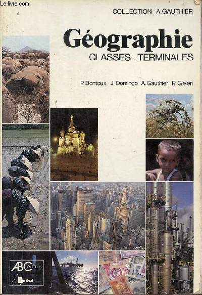 Gographie classes terminales - Collection A.Gauthier.