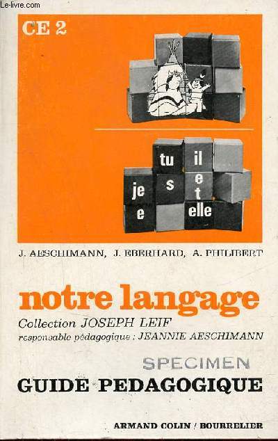 Guide pdagogique CE2 - Collection notre langage.