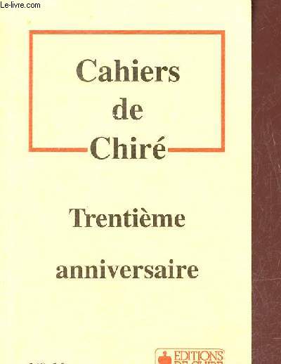 Cahiers de Chir n11 Trentime anniversaire.
