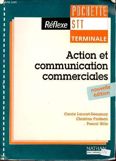 Action et communication commerciales - Rflexe pochette terminale STT - Nouvelle dition.