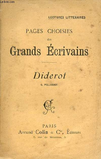 Pages choisies des grands crivains - Diderot G.Pellissier.