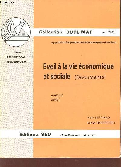 Eveil  la vie conomique et sociale (documents) - Niveau 3 tome 2 - Collection Duplimat.