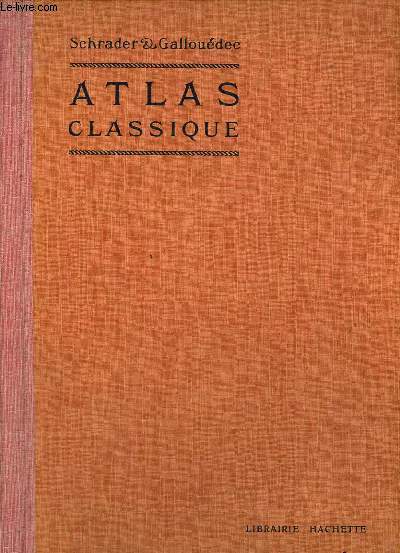 Atlas classique de gographie ancienne et moderne.