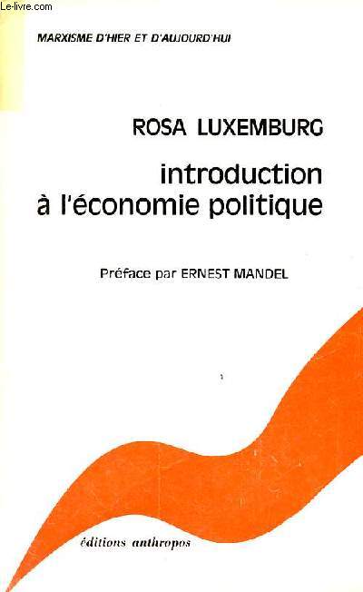 Introduction  l'conomie politique - Collection Marxisme d'hier et d'aujourd'hui.