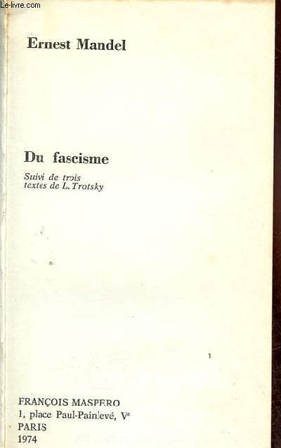 Du fascisme suivi de trois textes de L.Trotsky - Collection poche rouge n10.