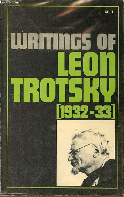 Writings of Leon Trotsky 1932-33.