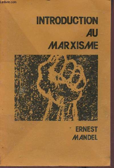 Introduction au marxisme.