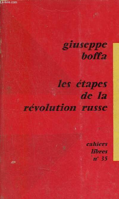 Les tapes de la rvolution russe - Cahiers libres n35.
